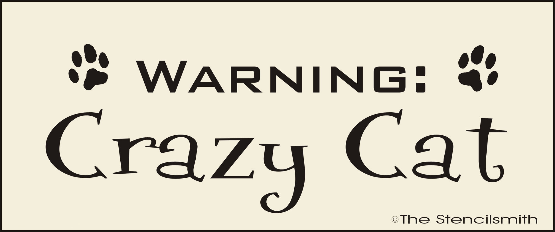 2875 Warning Crazy Cat stencil - The Stencilsmith