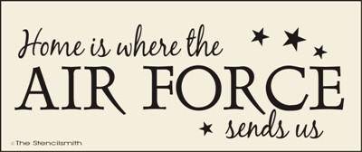 Home is where the AIR FORCE sends us - The Stencilsmith