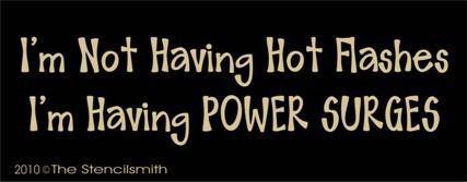 1058 - I'm not having hot flashes - The Stencilsmith