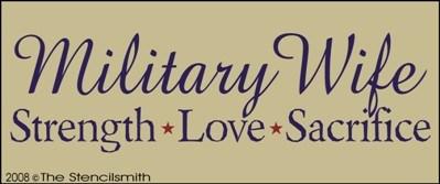 MILITARY WIFE - Strength Love Sacrifice - The Stencilsmith