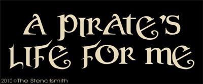 1108 - A Pirate's Life For Me - The Stencilsmith