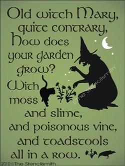 1147 - Old Witch Mary Quite Contrary - The Stencilsmith