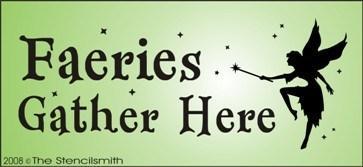 115 - Faeries Gather Here - The Stencilsmith