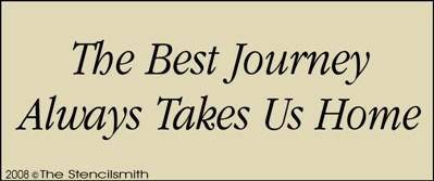 The Best Journey Always Takes Us Home - The Stencilsmith