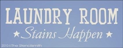 1167 - Laundry Room - Stains Happen - The Stencilsmith