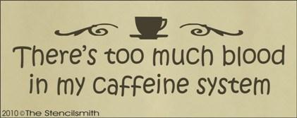 1168 - There's too much blood in my caffiene system - The Stencilsmith
