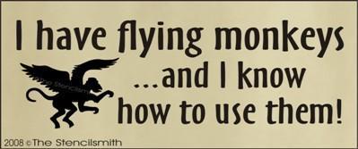 1190 - I have flying monkeys and I know - The Stencilsmith