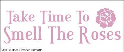 Take Time To Smell The Roses - The Stencilsmith