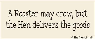 A Rooster May Crow, but the Hen delivers goods - The Stencilsmith
