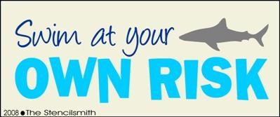 Swim at your Own Risk - The Stencilsmith