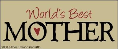 World's Best Mother - The Stencilsmith