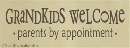 1281 - GRANDKIDS WELCOME parents by appointment - The Stencilsmith
