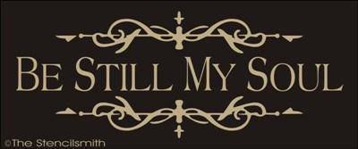1284 - Be Still My Soul - The Stencilsmith