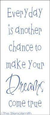 1310 - Everyday is another chance ... DREAMS - The Stencilsmith