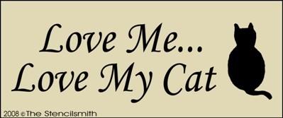 Love Me Love My Cat - The Stencilsmith