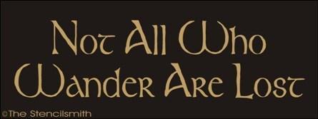 1375 - Not all who wander are lost - The Stencilsmith