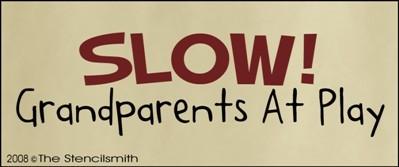 SLOW Grandparents at Play - The Stencilsmith