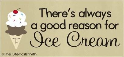 1395 - there's always a good reason for Ice Cream - The Stencilsmith