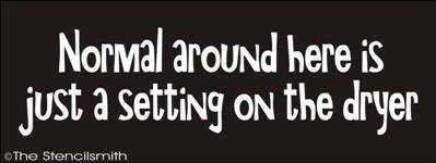 1432 - Normal around here is just - The Stencilsmith