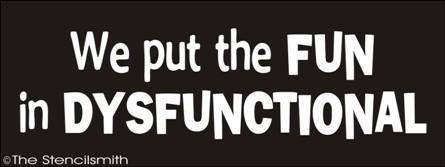 1456 - We put the FUN in DYSFUNCTIONAL - The Stencilsmith