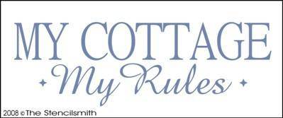 My Cottage My Rules - The Stencilsmith