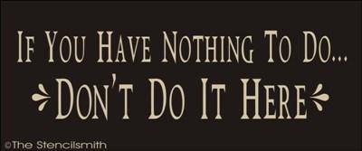 1469 - If you have nothing to do ... don't do it here - The Stencilsmith