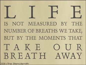 149 - Life is not measured - The Stencilsmith