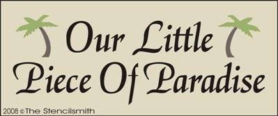 Our Little Piece of Paradise - The Stencilsmith