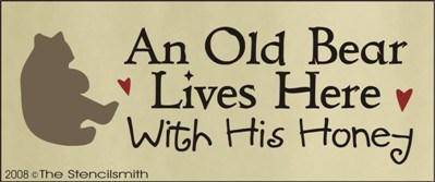 An Old Bear Lives Here With His Honey - The Stencilsmith