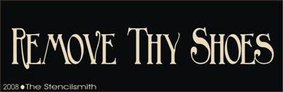 Remove Thy Shoes - The Stencilsmith