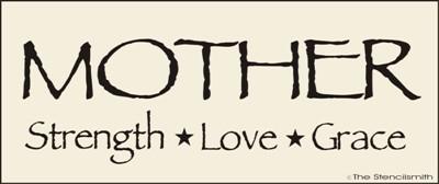 MOTHER - Strength Love Grace - The Stencilsmith