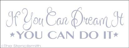 1608 - If you can dream it You can do it - The Stencilsmith