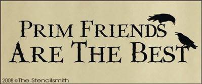 Prim Friends Are The Best - The Stencilsmith