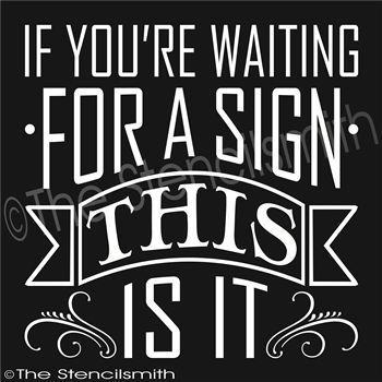 1919 - If you're waiting for a sign - The Stencilsmith