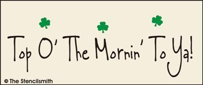 Top 'O The Mornin' To Ya - The Stencilsmith