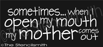 2030 - Sometimes when I open my mouth - The Stencilsmith