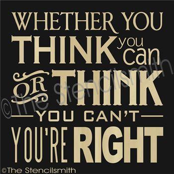 2061 - Whether you think you can or - The Stencilsmith