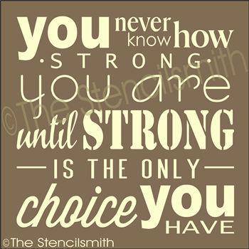 2071 - You never know how strong you are - The Stencilsmith