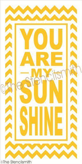 2103 - YOU are my SUNSHINE - The Stencilsmith
