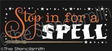2159 - Stop in for a Spell - The Stencilsmith