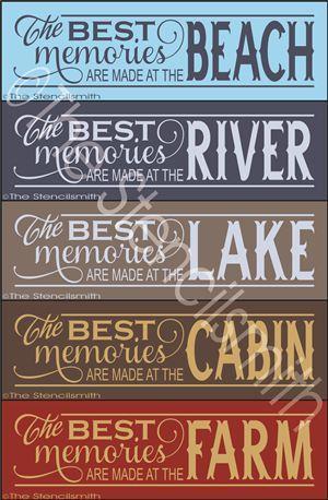 2242 - The Best Memories are made at - The Stencilsmith