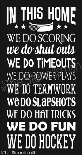 2247 - In This Home We Do ... HOCKEY - The Stencilsmith