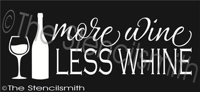 2308 - More Wine Less Whine - The Stencilsmith