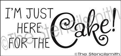 2370 - I'm just here for the cake - The Stencilsmith