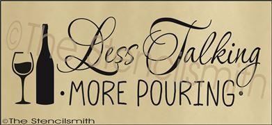2373 - Less Talking More Pouring - The Stencilsmith