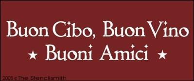 237 - Good Food Good Wine Good Friends (ITALIAN) - The Stencilsmith