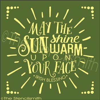 2516 - May the SUN shine warm on - The Stencilsmith