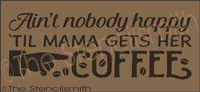 2592 - Ain't Nobody happy 'til - The Stencilsmith