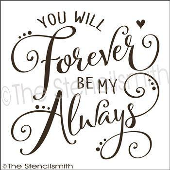 2676 - You will forever be - The Stencilsmith