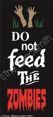 2720 - Do not feed the ZOMBIES - The Stencilsmith